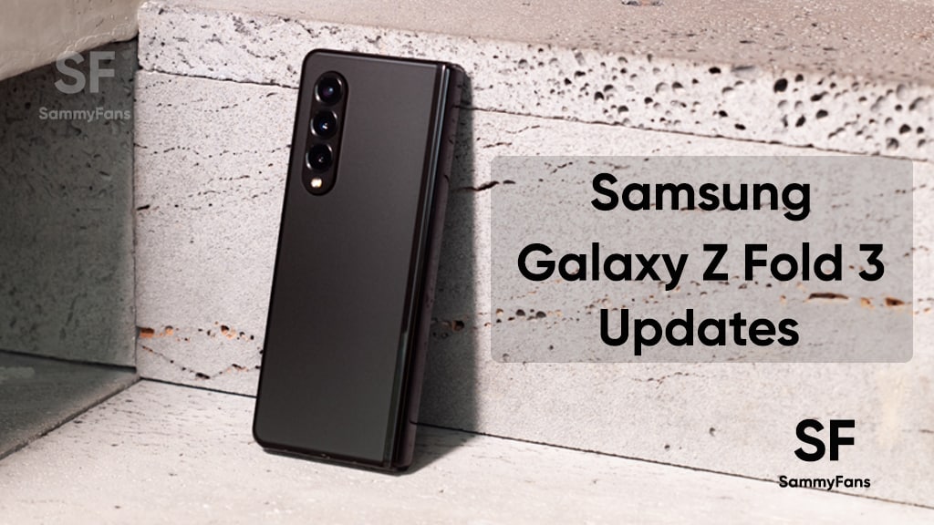 Samsung Galaxy Z Fold 3 Updates