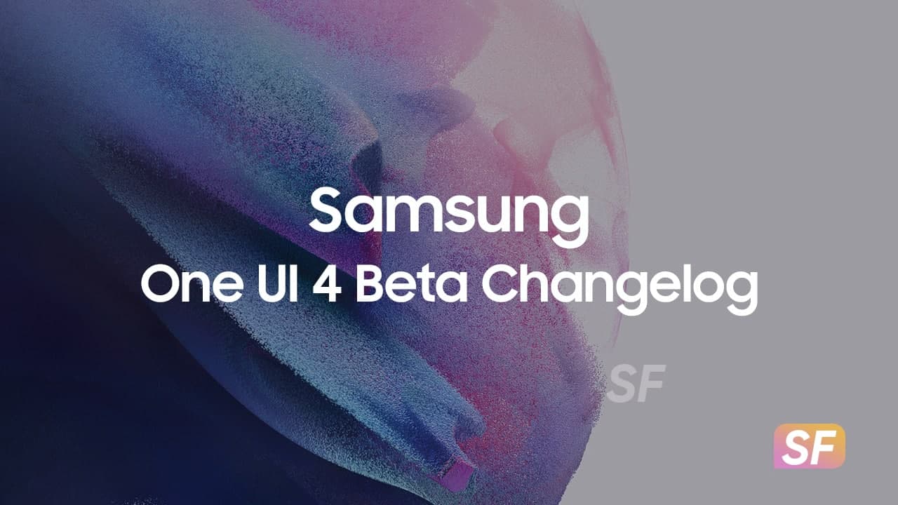 Samsung One UI 4 Beta Changelog