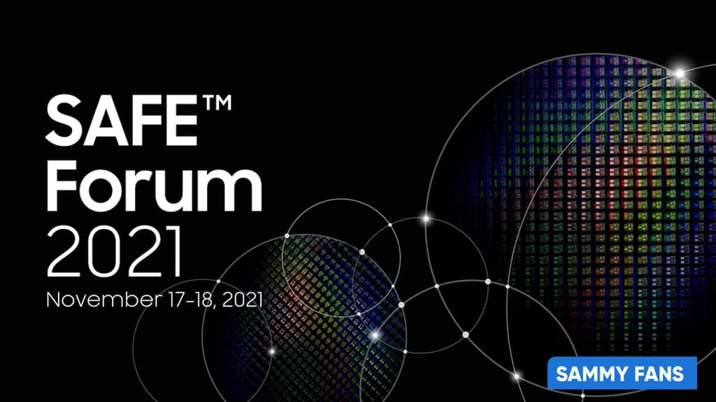 Samsung Advanced Foundry Ecosystem Forum 2021
