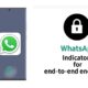 Indicators for end-to-end encryption