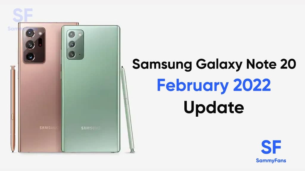 Samsung Galaxy Note 20 February 2022 update