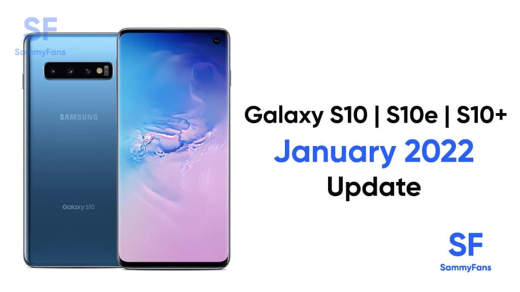 Samsung Galaxy S10 January 2022 update