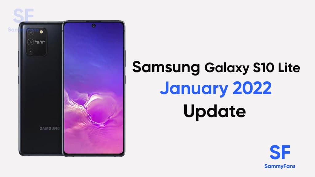 Samsung Galaxy S10 Lite January 2022 update