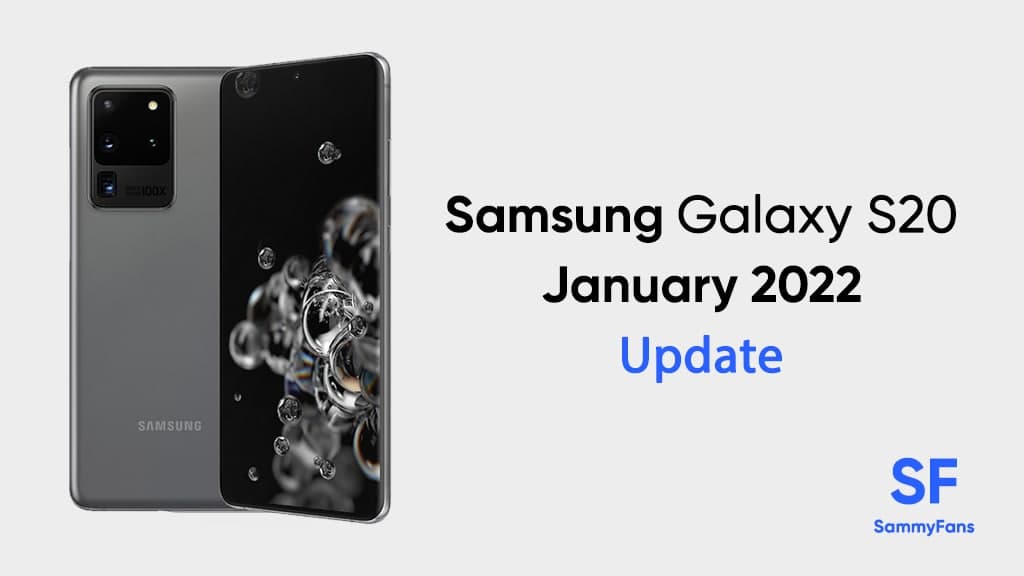 Samsung Galaxy S20 January 2022 update