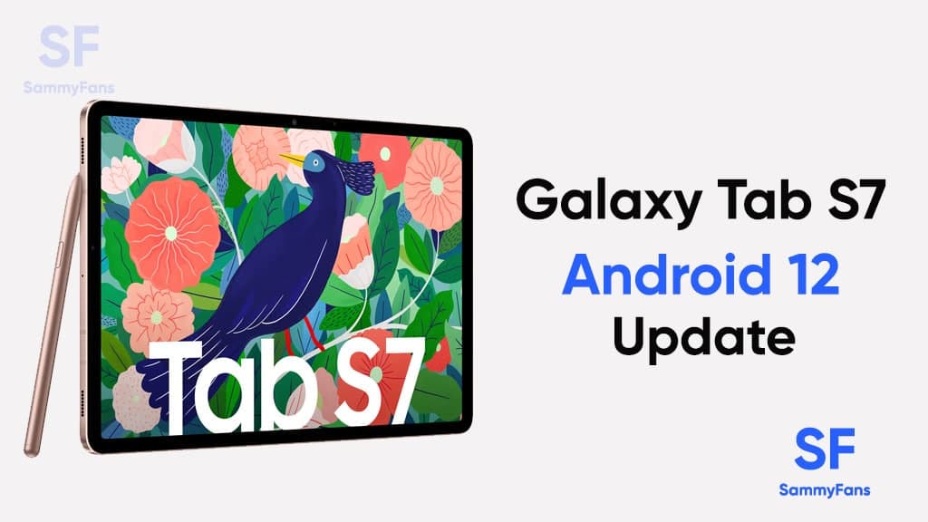 Samsung Galaxy Tab S7 Android 12 update