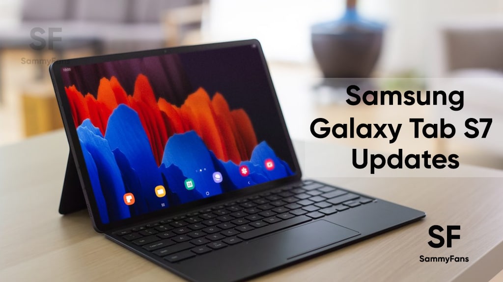 Samsung Galaxy Tab S7 Updates