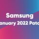 Samsung January 2022 Security Patch Update