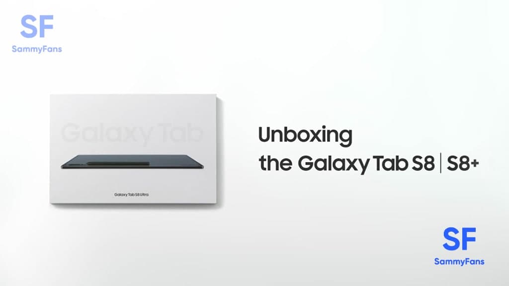 Galaxy Tab S8-Tab S8 Plus Unboxing