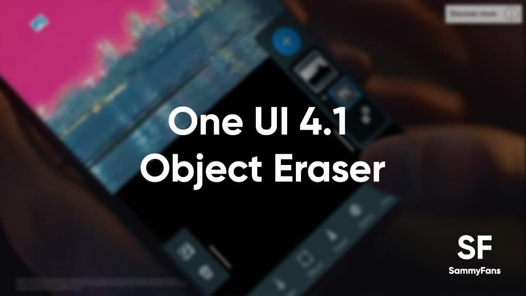 One UI 4.1 Object Eraser