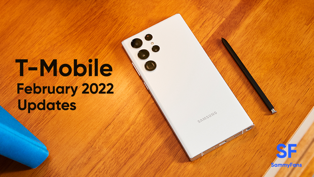 T-Mobile Samsung February 2022 updates