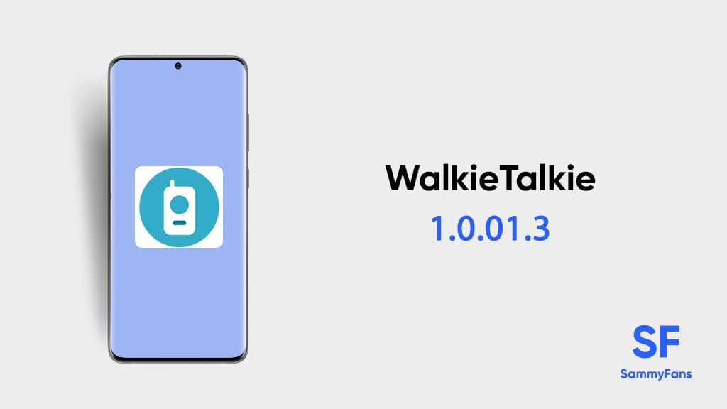 Samsung Walkies-Talkie 1.0.01.3 update