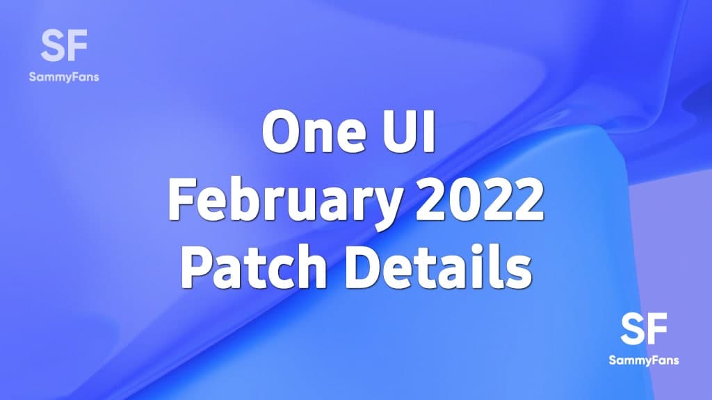 Samsung February 2022 Security Update
