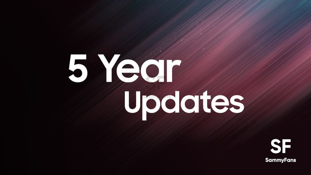 Samsung Five Year Software Updates