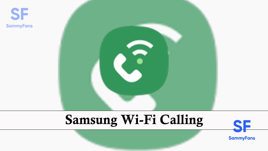 Samsung Wi-Fi calling