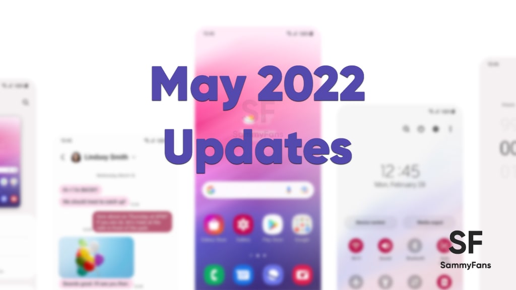 Samsung May 2022 Update