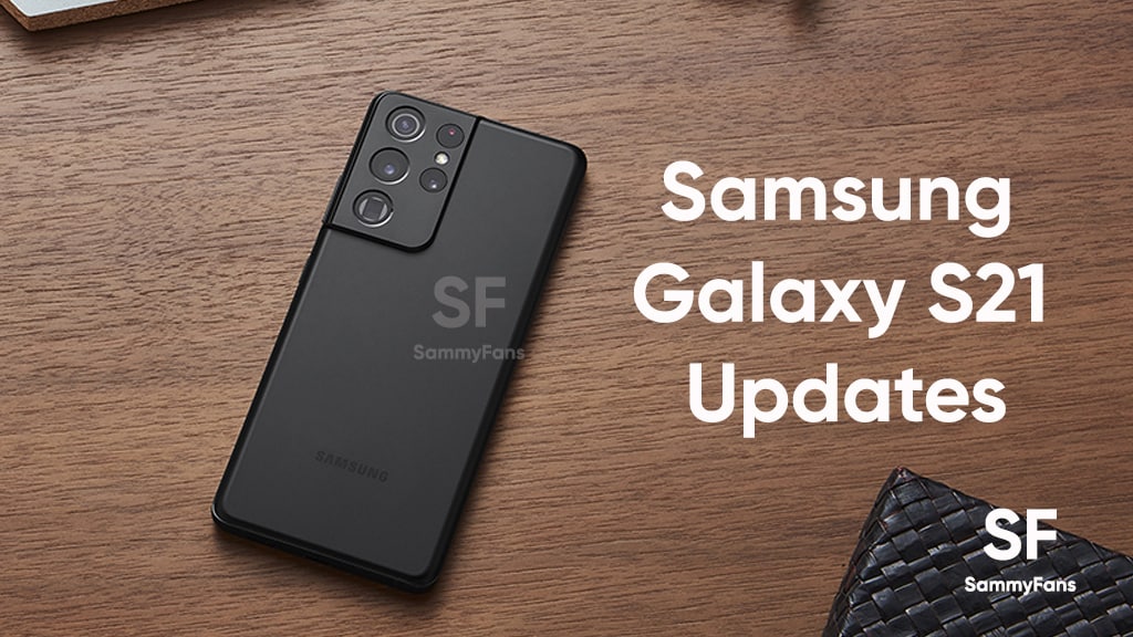 Samsung Galaxy S21 updates