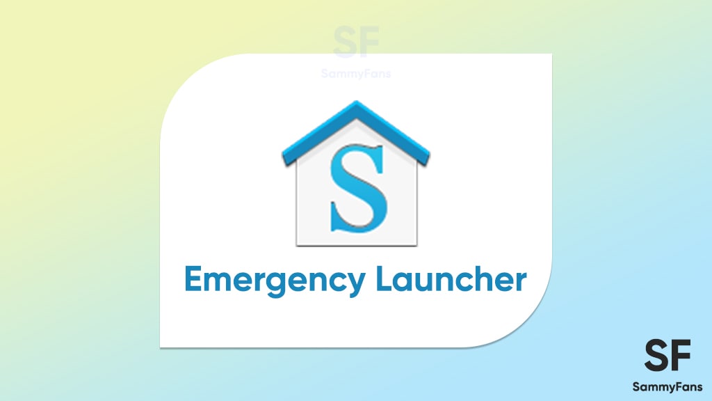 Samsung Emergency Launcher