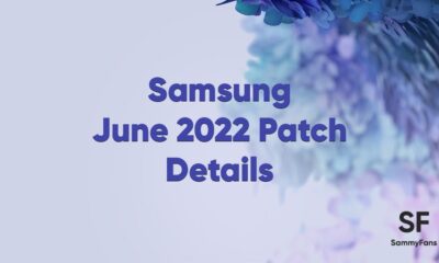 Samsung June 2022 Patch Details