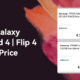 Samsung Galaxy Z Fold 4 Flip 4 Price