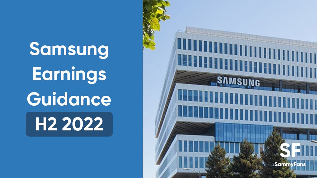 samsung earnings guidance second quarter 2022