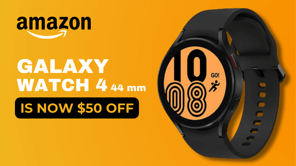 Samsung Deals Galaxy Watch 4 Available At 50 Off Amazon Sammy Fans