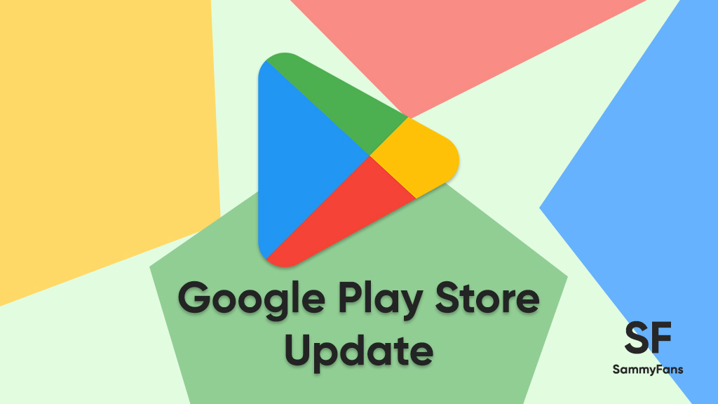 Google Play Store update improve your experience: Download Now