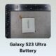 Samsung S23 Ultra Battery
