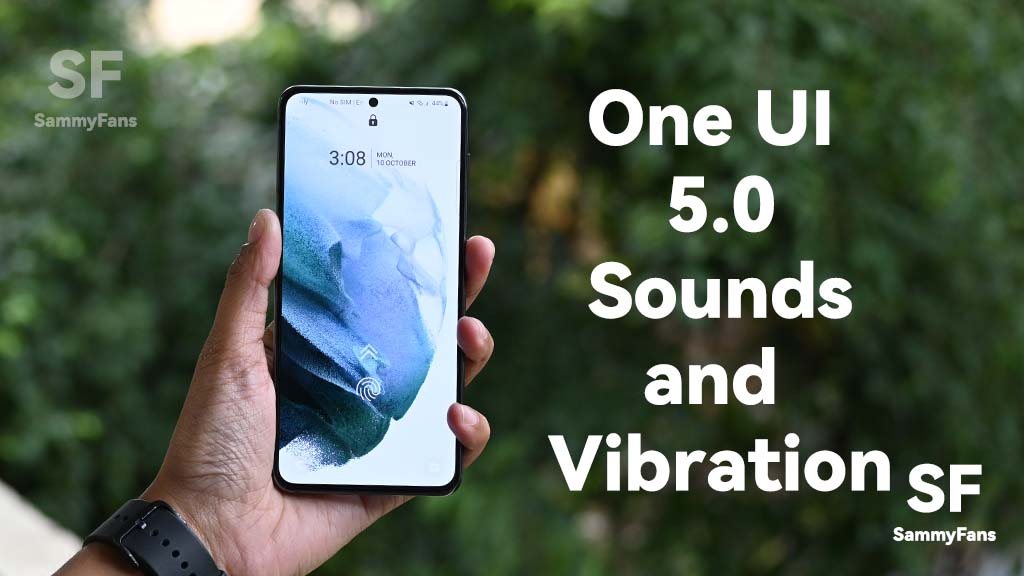 Samsung S21 One UI 5.0 Sounds and vibration