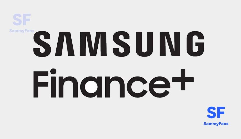 Samsung Finance+ launched to provide easy loans to customers in India Sammy Fans