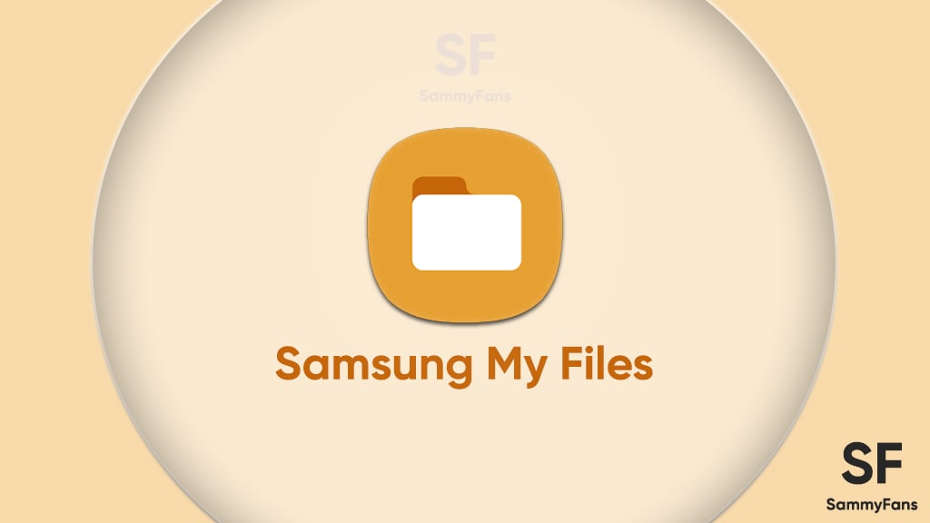 Samsung My Files Update