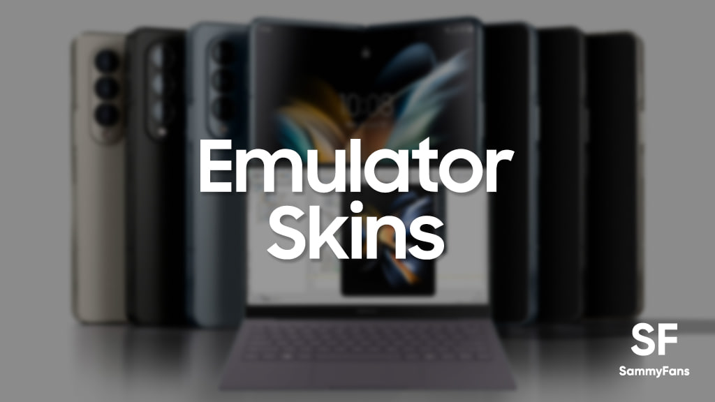 Samsung Galaxy Z Fold 4 Flip 4 S22 emulator skins