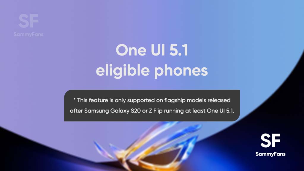 Samsung One UI 5.1 eligible phones