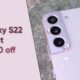 Samsung Galaxy S22 discount