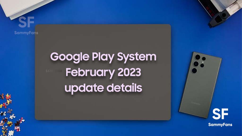 Google Play System February 2023 update