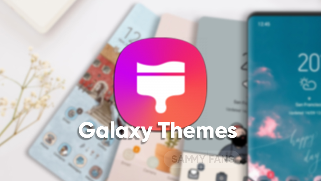 Samsung Galaxy Themes app new update