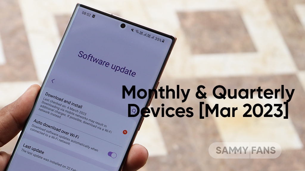 Samsung Monthly Quarterly Devices March 2023