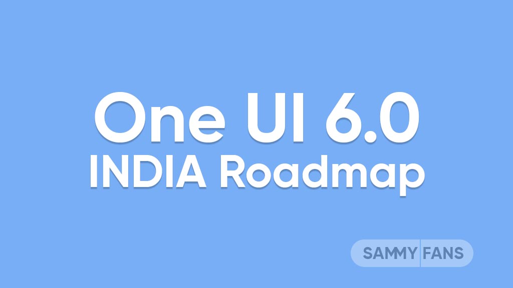 One UI 6 Roadmap India