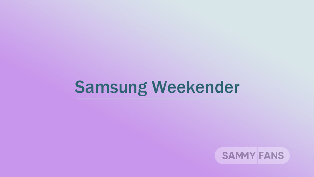 Samsung Weekender One UI 6.1 March 2024 update