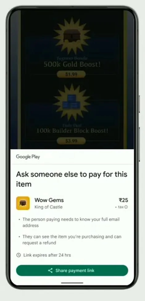 Google Play Ask Someone Else to Pay
