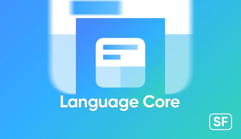 What Is Samsung Language Core App