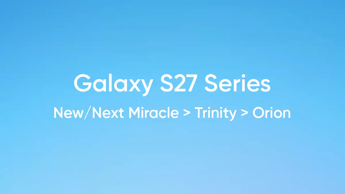 Samsung Galaxy S27 Codename